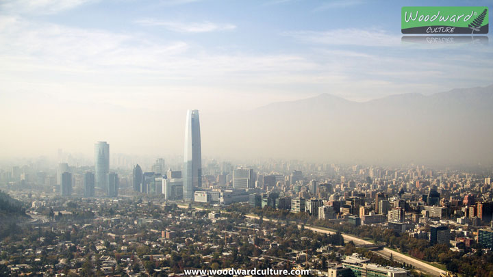 Smog in Santiago, Chile with view of Costanera Center - Woodward Culture