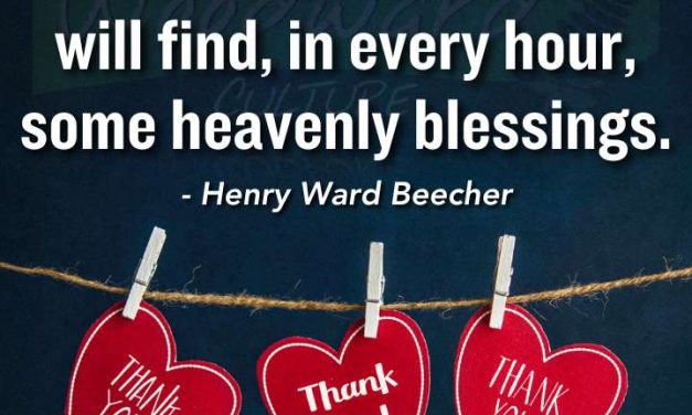 The thankful heart will find …